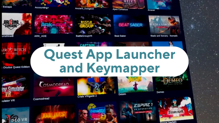 Quest App Launcher and Keymapper: Revolutionizing Your Gaming Experience